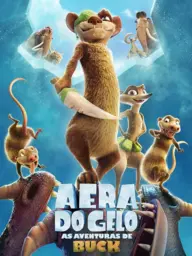 A Era do Gelo: As Aventuras de Buck