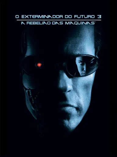 O Exterminador do Futuro 3: A Rebelião das Máquinas