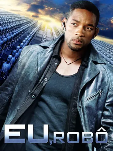 Eu, Robô