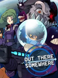Out There Somewhere